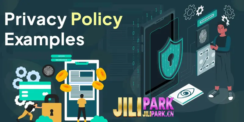 Jilipark Privacy Policy